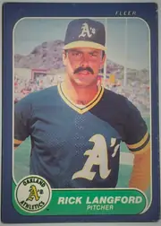 Front of 1986 Fleer Rick Langford #425 Base, portrait-oriented baseball card front. A color portrait of a mustached Oakland Athletics player in uniform fills the central image. FLEER is printed…