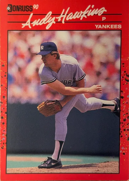 Front of 1990 Donruss Baseball Andy Hawkins #159 Base, portrait-oriented baseball card front. A black Donruss logo and “90” appear at upper left. The large white script name “Andy Hawkins” spans the…