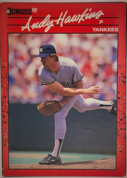 Front of 1990 Donruss Baseball Andy Hawkins #159 Base, upright portrait baseball card with a red border. The Donruss 90 logo is at the upper left. Andy Hawkins appears in large white script across the…