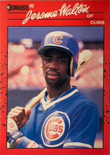 Front of 1990 Donruss Baseball Jerome O'Terrell Walton #285, portrait baseball card front. A large white script name, "Jerome Walton," spans the upper red header, with "OF" and "CUBS" aligned at the right. The…