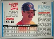 Back of 1991 Donruss Baseball Cards Mickey Tettleton #597, landscape-oriented Donruss baseball card back. The upper-left area has the player's name GLENN EARL DAVIS in large red type, followed by…