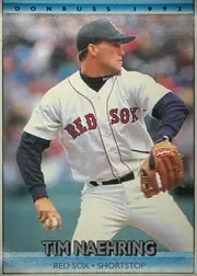 Front of 1992 Donruss Baseball Cards Tim Naehring #742 Base (regular printing, back copyright '© 1991 LEAF, INC.' with period), portrait baseball-card front. The top border is a textured blue band carrying "DONRUSS 1992" in spaced black capitals. The central photograph shows…