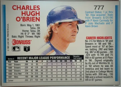 Back of 1992 Donruss Baseball Charles Hugh O'Brien #777 Base, back of a baseball card. The upper-left has the player name in large red uppercase type. A large color portrait occupies the center. Card number 777…
