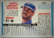 Back of 1992 Donruss Baseball Daryl Boston #612 Base (regular back, \"© 1991 LEAF, INC.\" with period), landscape-oriented baseball card back. The upper-left contains the large red player name DARYL LAMONT BOSTON, with biographical information beneath…