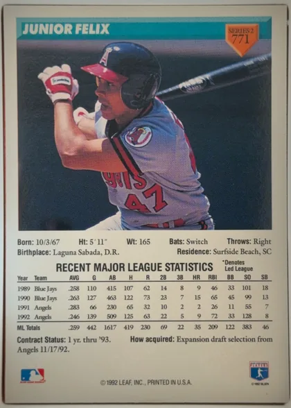Back of 1993 Donruss Baseball JUNIOR FELIX #771 Series 2, portrait-oriented baseball card back. A teal header across the top contains the large white title JUNIOR FELIX at left and an orange…