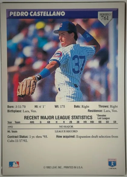 Back of 1993 Donruss Baseball Pedro Castellano #761 Expansion Draft, upright portrait-oriented baseball card back. A blue header at the top displays PEDRO CASTELLANO in large white lettering. A silver shield at upper…