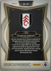 Back of 2024-25 Panini Select Premier League Soccer Andreas Pereira #22 Terrace, upright portrait-oriented card back. A white top band contains the word TERRACE at upper left and No. 22 centered in a black rounded label. The…