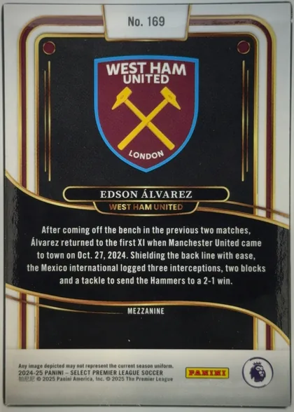 Back of 2024-25 Panini Select Premier League Soccer Edson Álvarez #169 Mezzanine, upright portrait-format card back. A white top tab contains the centered card number "No. 169". The upper black panel displays the West Ham United…
