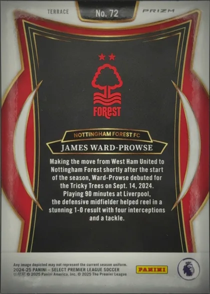 Back of 2024-25 Panini Select Premier League Soccer James Ward-Prowse #72 Terrace Prizm, upright portrait-oriented card back. A white top band contains TERRACE at upper left, No. 72 in a black-and-gold tab at center, and PRIZM at upper…