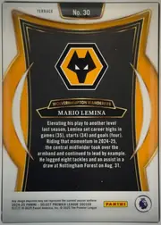 Back of 2024-25 Panini Select Premier League Soccer Mario Lemina #30 Terrace, upright portrait-format card back. A white border surrounds a predominantly black panel framed by gold lines and orange-gold curved side accents…
