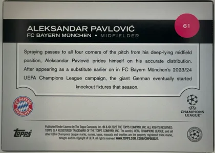 Back of 2024-25 Topps UEFA Club Competitions Soccer Aleksandar Pavlovic #61 Base (Future Stars), landscape-oriented card back. A black header band across the upper portion displays the player name in large white capitals, the team and position…