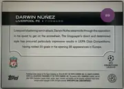 Back of 2024-25 Topps UEFA Club Competitions Soccer Darwin Núñez #89 Base, back of a soccer card. A black horizontal header contains the large white player name DARWIN NÚÑEZ, with LIVERPOOL FC and FORWARD beneath it. A…