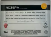 Back of 2024-25 Topps UEFA Club Competitions Soccer David Raya #154 Base, back of a soccer card. A black horizontal band across the upper portion contains the large white name DAVID RAYA, with ARSENAL FC and GOALKEEPER…