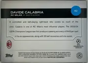 Back of 2024-25 Topps UEFA Club Competitions Soccer DAVIDE CALABRIA #82 Base, landscape-oriented card back. A black header band across the upper portion contains the player name in large white capitals, team and position…