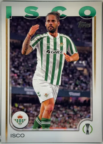 Front of 2024-25 Topps UEFA Club Competitions Soccer Isco #143, front of a soccer card. A white/silver frame surrounds a full-bleed action photograph of Isco wearing the Real Betis green-and-white vertically…