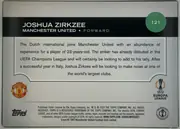 Back of 2024-25 Topps UEFA Club Competitions Soccer Joshua Zirkzee #121 Base, back of a soccer card. A black header band at the top contains the large white player name, team and position, with card number 121 in a green…
