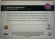 Back of 2024-25 Topps UEFA Club Competitions Soccer Noah Darvich #148 Base, upright landscape-oriented card back. The top has a black horizontal banner with the large white name NOAH DARVICH, the line FC BARCELONA •…