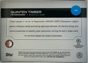 Back of 2024-25 Topps UEFA Club Competitions Soccer Quinten Timber #43 Base, upright landscape-oriented card back. A black band across the upper portion displays QUINTEN TIMBER and FEYENOORD • MIDFIELDER in white, with a blue…