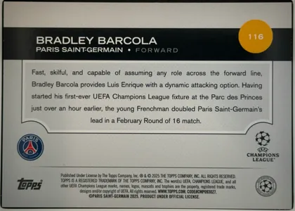 Back of 2024 Topps UEFA Bradley Barcola #116 Base, upright landscape-oriented card back. A black band across the upper portion contains the large white player name "BRADLEY BARCOLA," followed by…