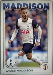 Front of 2024 Topps UEFA James Maddison #45 Base, upright portrait-format soccer card front. A large dark-blue MADDISON heading spans the upper portion. The central image shows James Maddison in a…