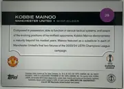 Back of 2024 Topps UEFA KOBBIE MAINOO #29 Base, landscape-oriented card back with a pale gray background. A black header band across the upper portion contains the large white player name, team…
