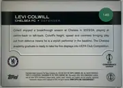 Back of 2024 Topps UEFA Levi Colwill #145 Base, upright landscape-format card back. A black header band spans the width near the top, with the player name in large white uppercase text and…
