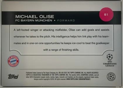 Back of 2024 Topps UEFA Michael Olise #81 Base, back of a soccer card. The upper section has a black horizontal band with large white player name text, team and position beneath it, and a magenta…