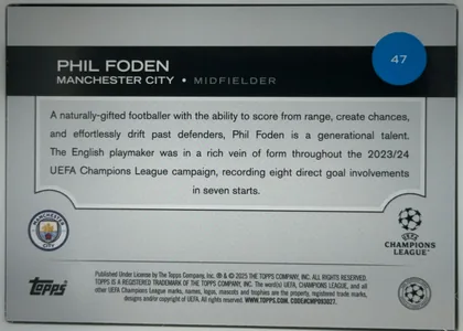 Back of 2024 Topps UEFA Phil Foden #47 Base, upright landscape-oriented player card back. A black band across the upper portion displays PHIL FODEN, MANCHESTER CITY, and MIDFIELDER in white…