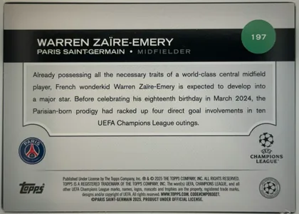 Back of 2024 Topps UEFA Warren Zaïre-Emery #197 Base, landscape-oriented card back. A black header band across the upper portion contains the large white player name WARREN ZAÏRE-EMERY, the team and…