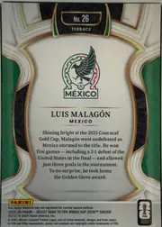 Back of 2025-26 Panini - Select Road to FIFA World Cup 2026 Soccer Luis Malagón #26 Terrace, upright landscape-oriented card back with a symmetrical ornate soccer-themed design. A Mexico crest is centered in the upper-middle white panel. The…