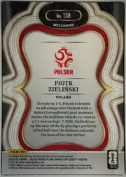 Back of 2025-26 Panini - Select Road to FIFA World Cup 2026 Soccer Piotr Zielinski #138 Mezzanine, upright portrait-format card back. A black oval at the top contains "No. 138" and "MEZZANINE." The center has the red-and-gold Polska emblem above…