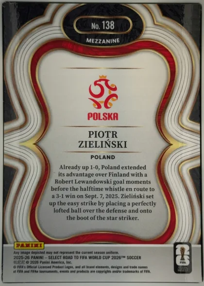 Back of 2025-26 Panini - Select Road to FIFA World Cup 2026 Soccer Piotr Zielinski #138 Mezzanine, upright portrait-format card back. A black oval at the top contains "No. 138" and "MEZZANINE." The center has the red-and-gold Polska emblem above…