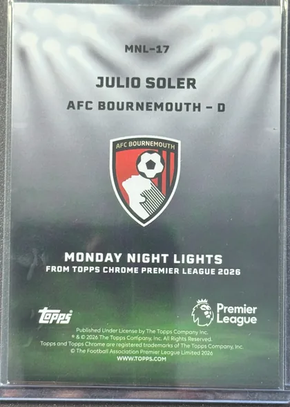 Back of 2025-26 Topps Chrome Premier League Julio Soler #MNL-17 Base, vertical card back with a pale gray-white upper section fading into a dark charcoal and green lower section. MNL-17 is centered near the top…