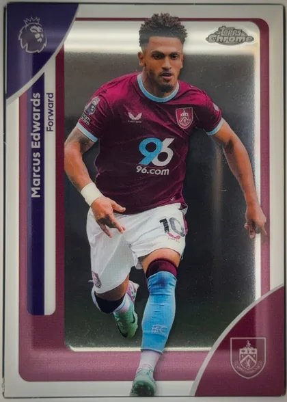Front of 2025-26 Topps Chrome Premier League Soccer Marcus Edwards #52 Base, portrait soccer card front. A full-body image of Marcus Edwards in a burgundy Burnley kit occupies the central photograph. The left vertical panel…