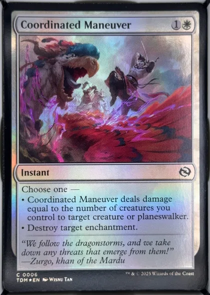 Front of 2025 Wizards of the Coast Tarkir: Dragonstorm Coordinated Maneuver #0006 foil, front of a portrait Magic: The Gathering instant. Top title bar reads 'Coordinated Maneuver' in bold serif with a '1' and a white sun mana symbol at…
