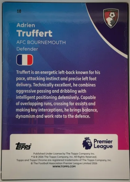 Back of 2026 Topps Chrome Premier League Adrien Truffert #10 Base, portrait-oriented card back. Card number 10 appears at the upper left. The upper and central area uses a blue-to-purple-to-magenta gradient with a…