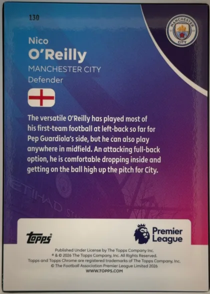Back of 2026 Topps Chrome Premier League Soccer Nico O’Reilly #130, upright portrait-oriented card back. Card number 130 appears at the upper-left. The upper section uses a blue-to-purple gradient with geometric…