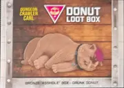 Bronze "Asshole" Box Drunk Donut front