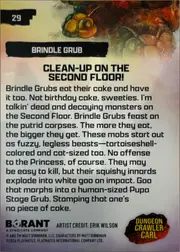 Brindle Grub back