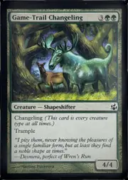 Game-Trail Changeling front
